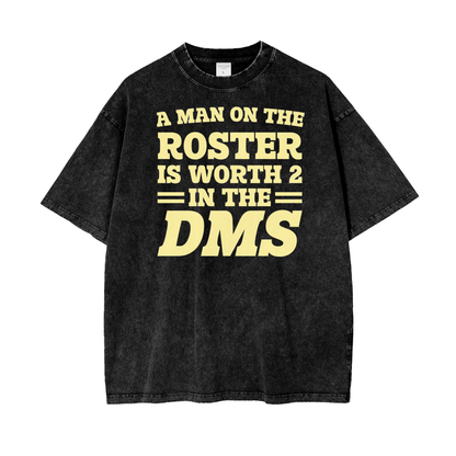 Man on the Roster - Oversized Washed Tee